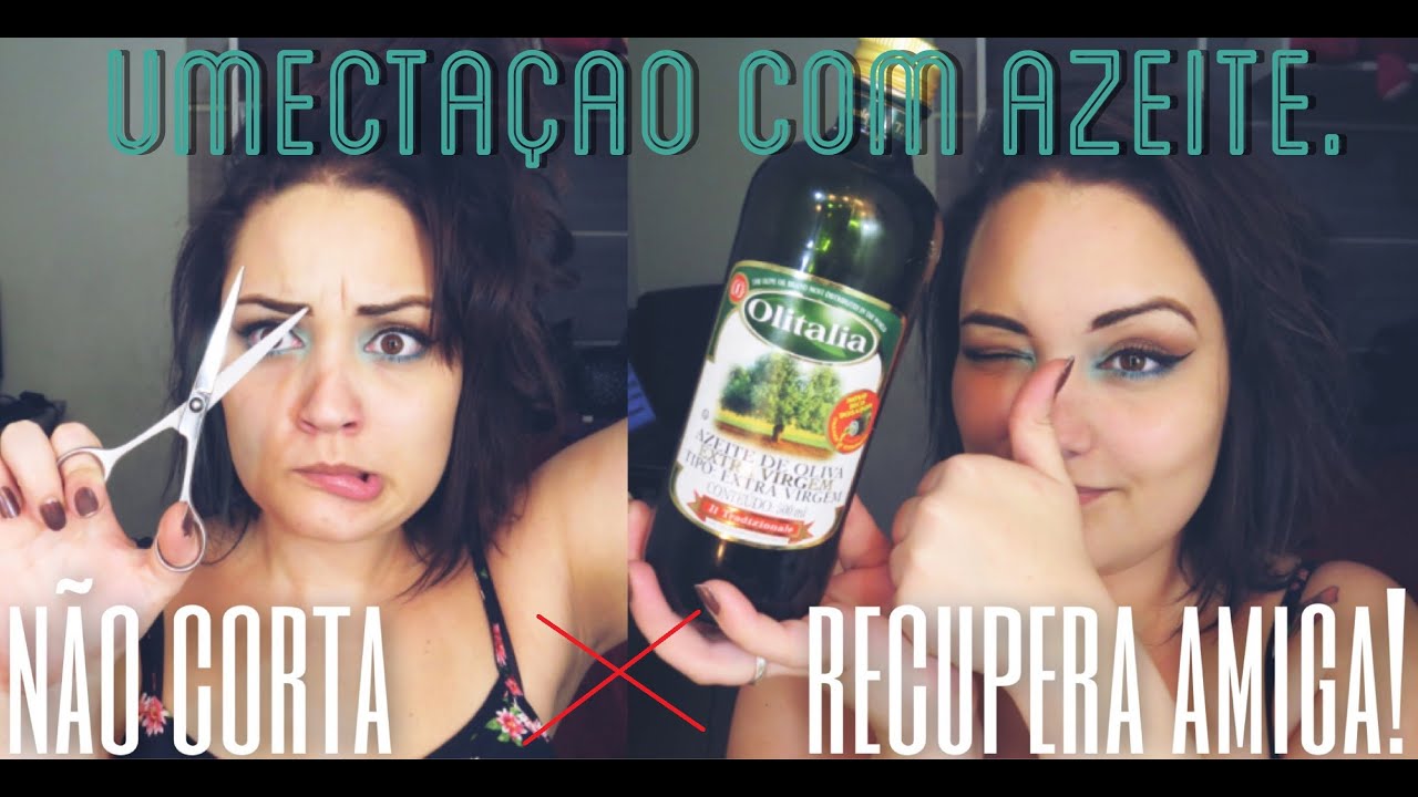Umectação capilar caseira (Usando Azeite): NÃO CORTA, RECUPERA AMIGA!