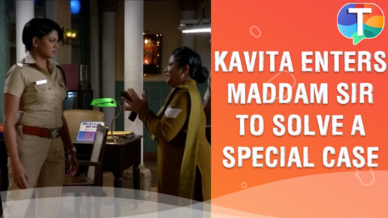 Kavita Kaushik enters in Maddam Sir to solve a special case