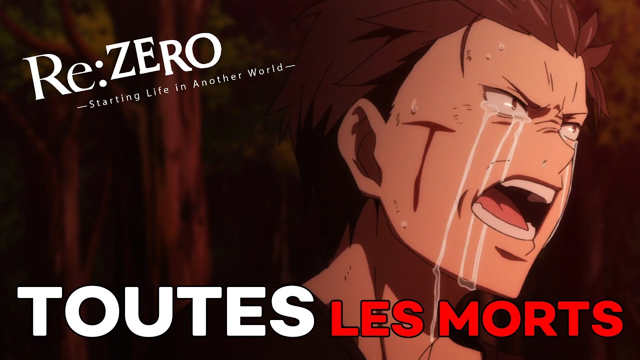 TOUTES les morts de Subaru | Re:ZERO