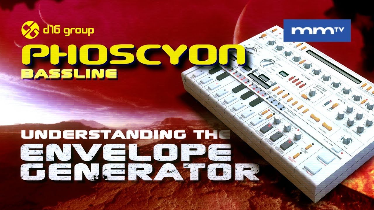 MMTV: D16 Group Phoscyon's Envelope Generator | Eric Burgess