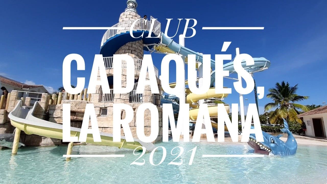 Así es: CADAQUES | La Romana, República Dominicana 2021