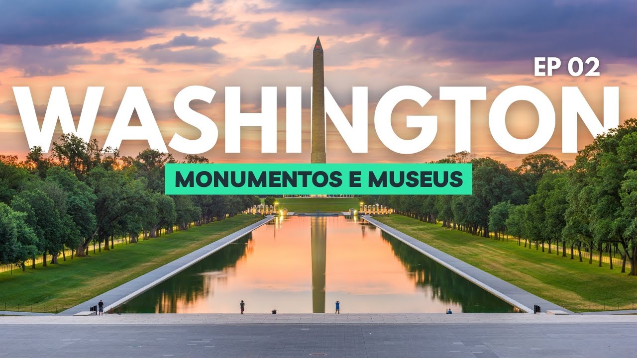O que Fazer em Washington DC: Monumentos e Museus | Bate e Volta de Nova York