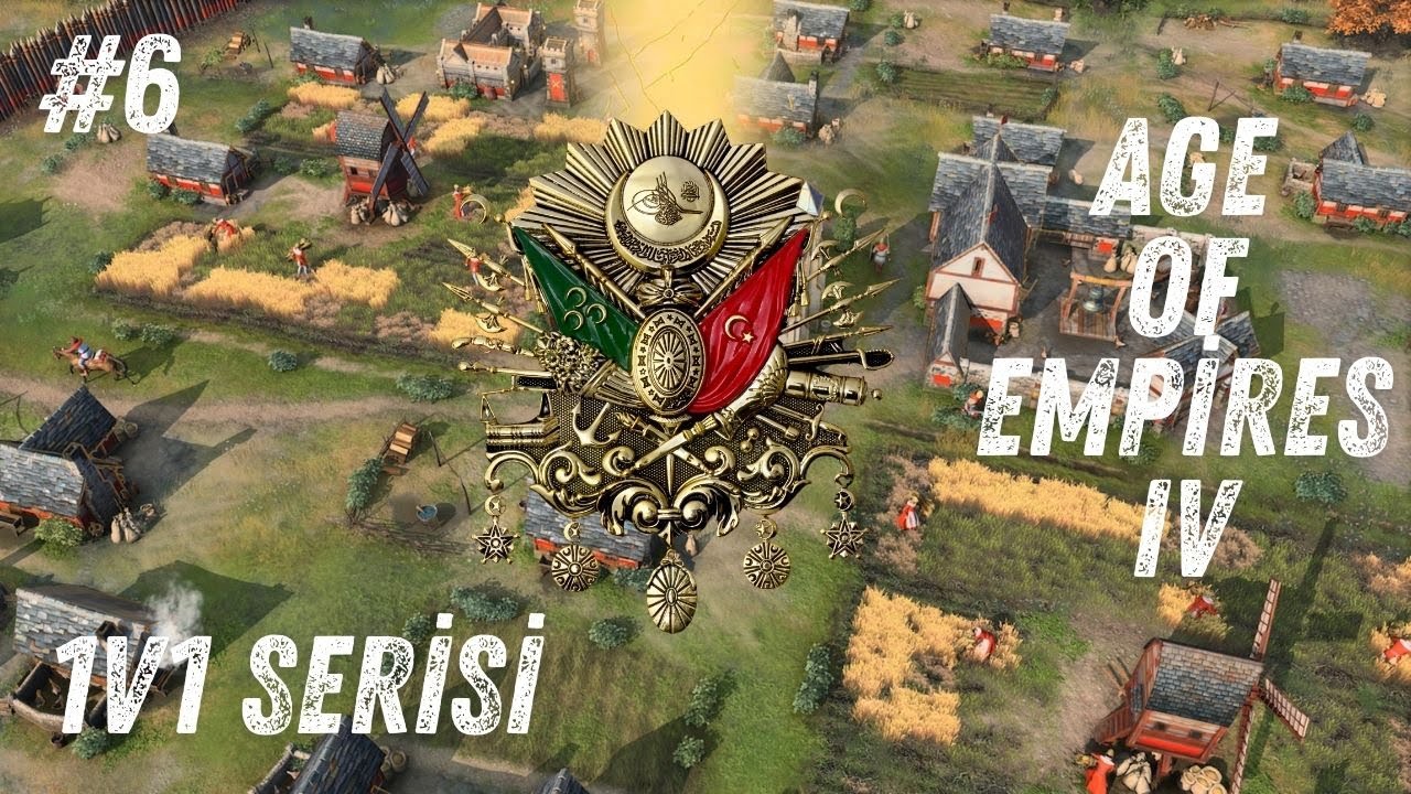 AGE OF EMPİRES IV /1V1 MAÇLAR SERİSİ OSMANLIII