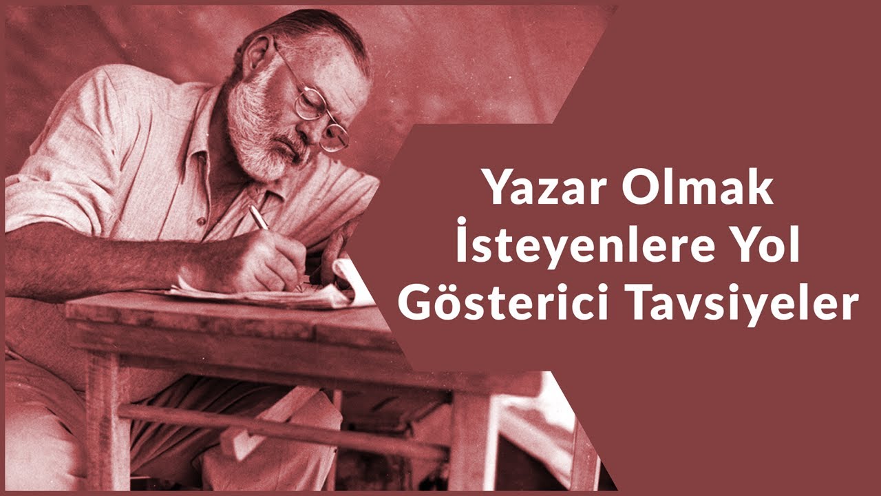 YAZAR OLMAK İSTEYENLERE TAVSİYELER