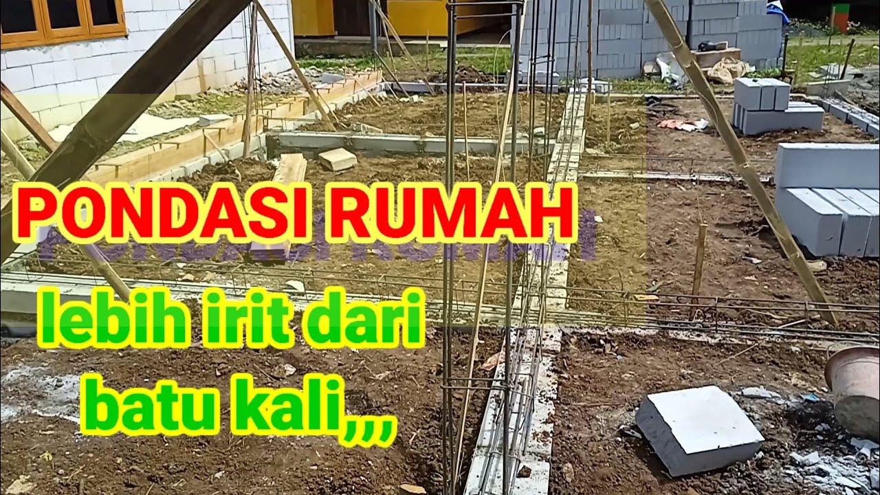 cara membuat pondasi rumah dari nol