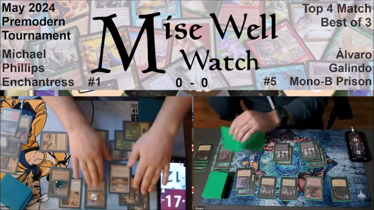 May 2024 Premodern Monthly - Top 4 - Enchantress vs Mono-B Prison