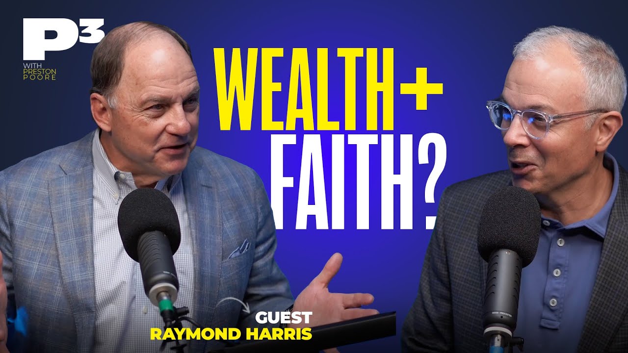 Building Wealth as a Christian | with Raymond Harris