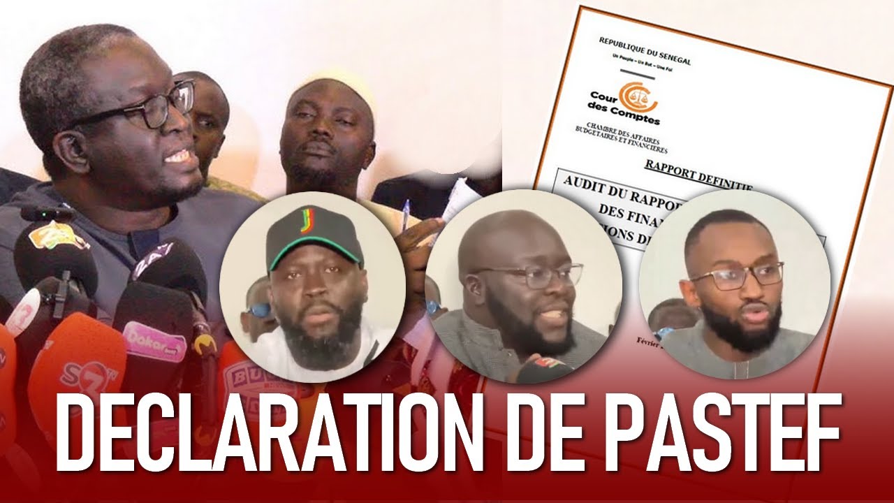 Déclaration de PASTEF sur le rapport de la Cour des comptes
