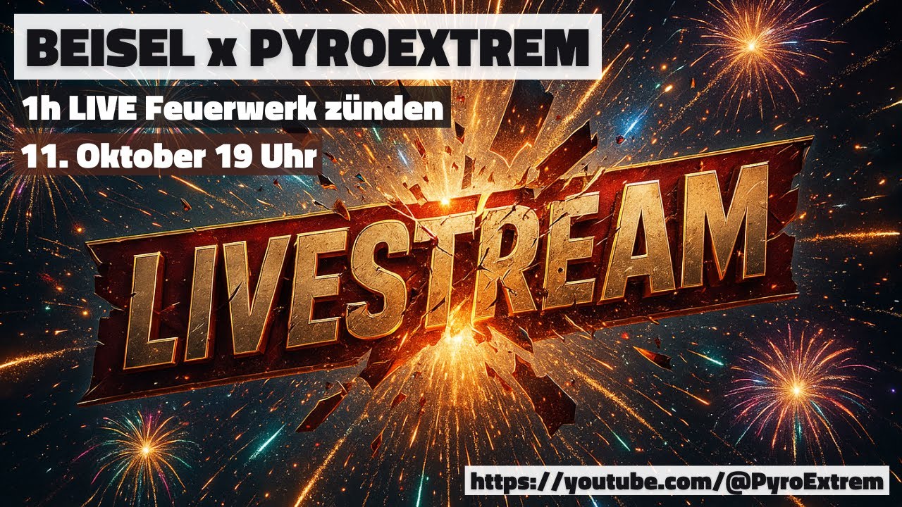 LIVE 🔴 Silvester heiße Phase Auftakt mit Beisel | PyroExtrem