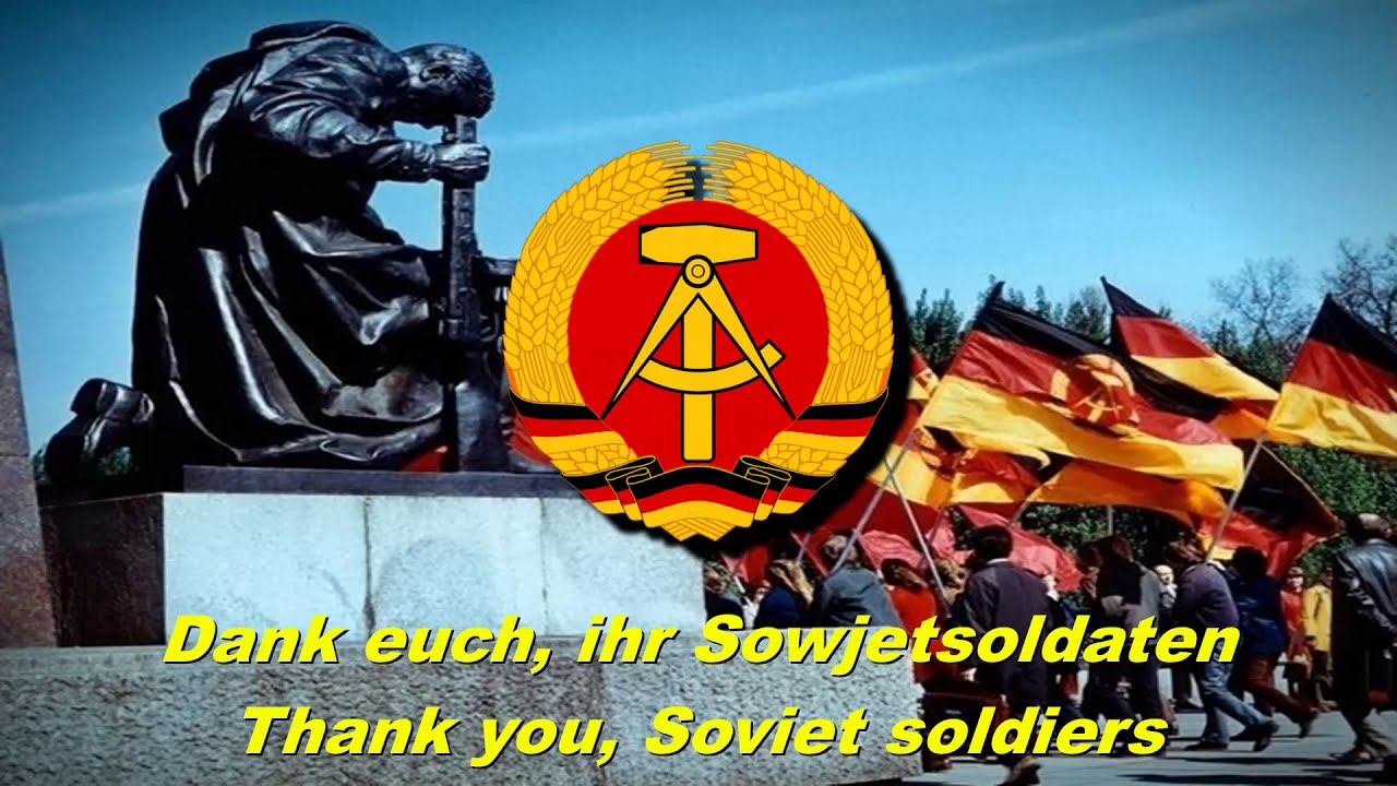 Dank euch, ihr Sowjetsoldaten - Thank you, Soviet soldiers (East German song)