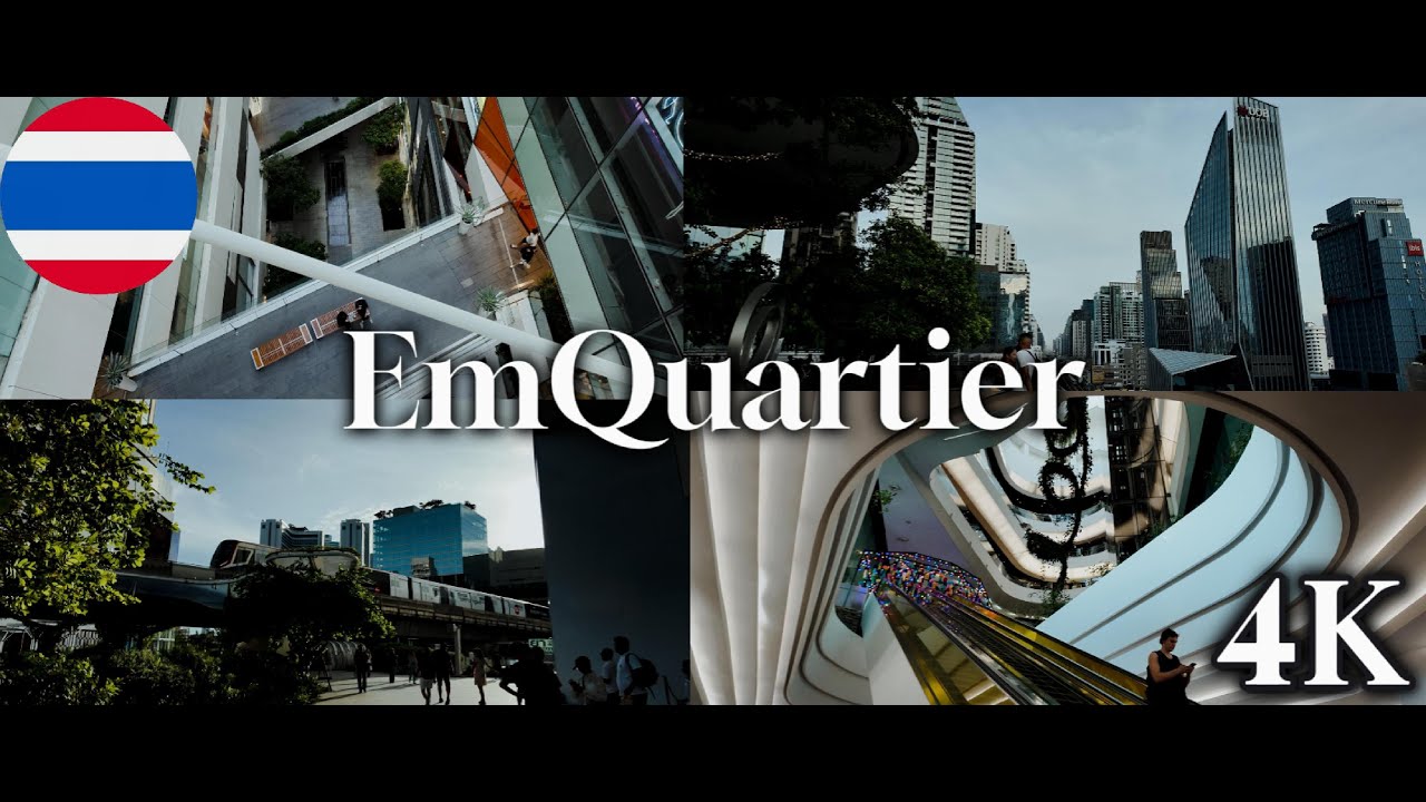 EmQuartier in a Cinematic Journey | Bangkok Shopping Mall