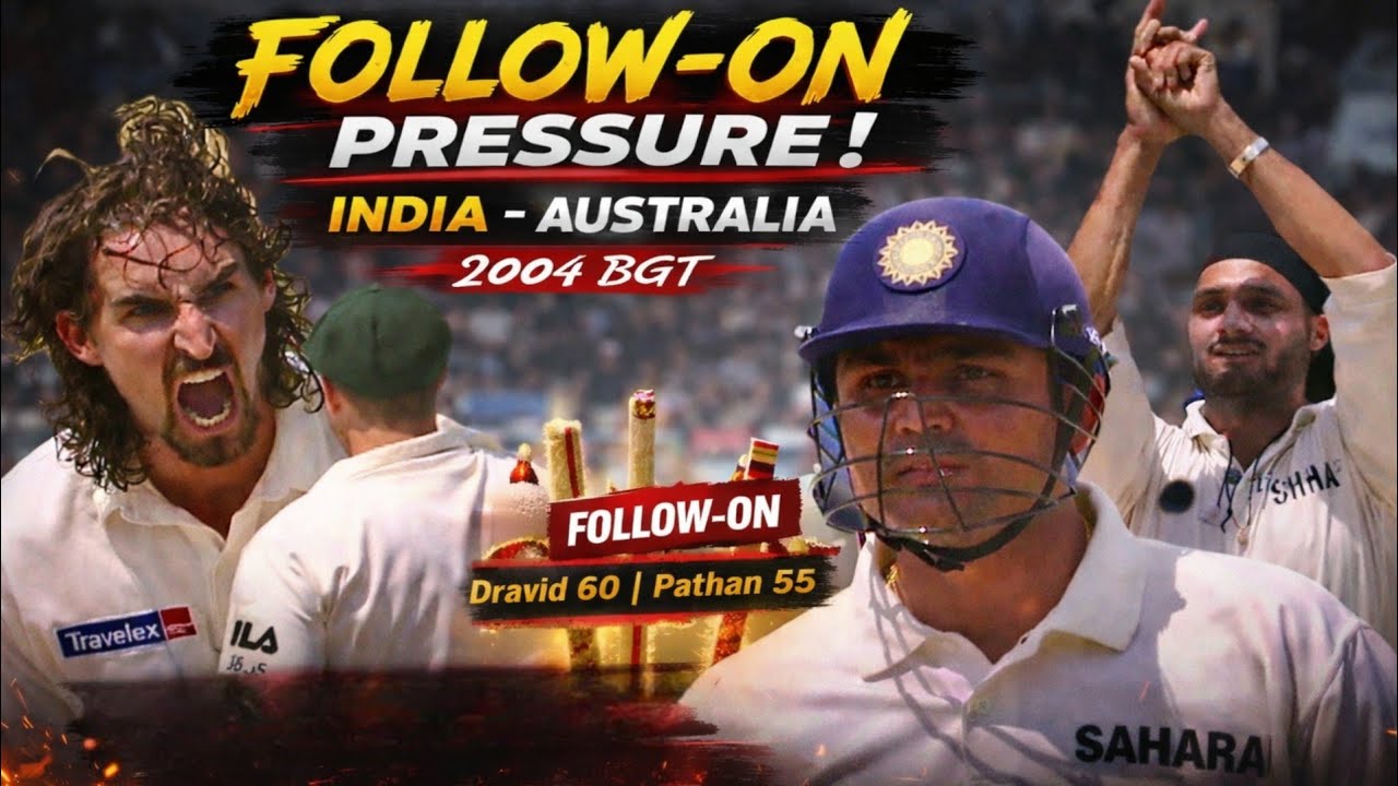 *1080p50* FOLLOW-ON PRESSURE 😨! India - Australia 2004 BGT