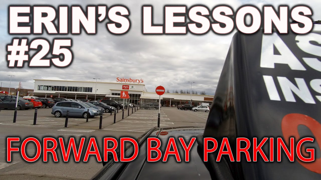 Erin's Lessons #25 | Forward Bay Parking