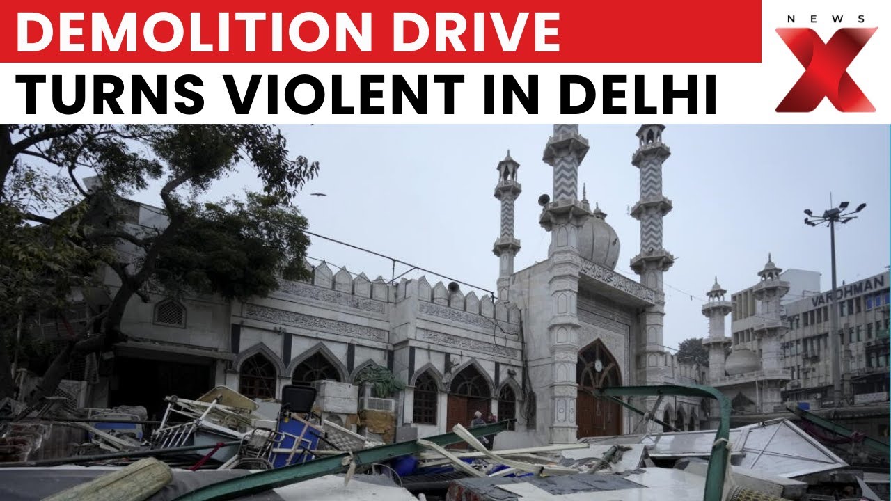 Five Arrested After Violence During MCD Demolition Drive Near Mosque in Delhi | NewsX