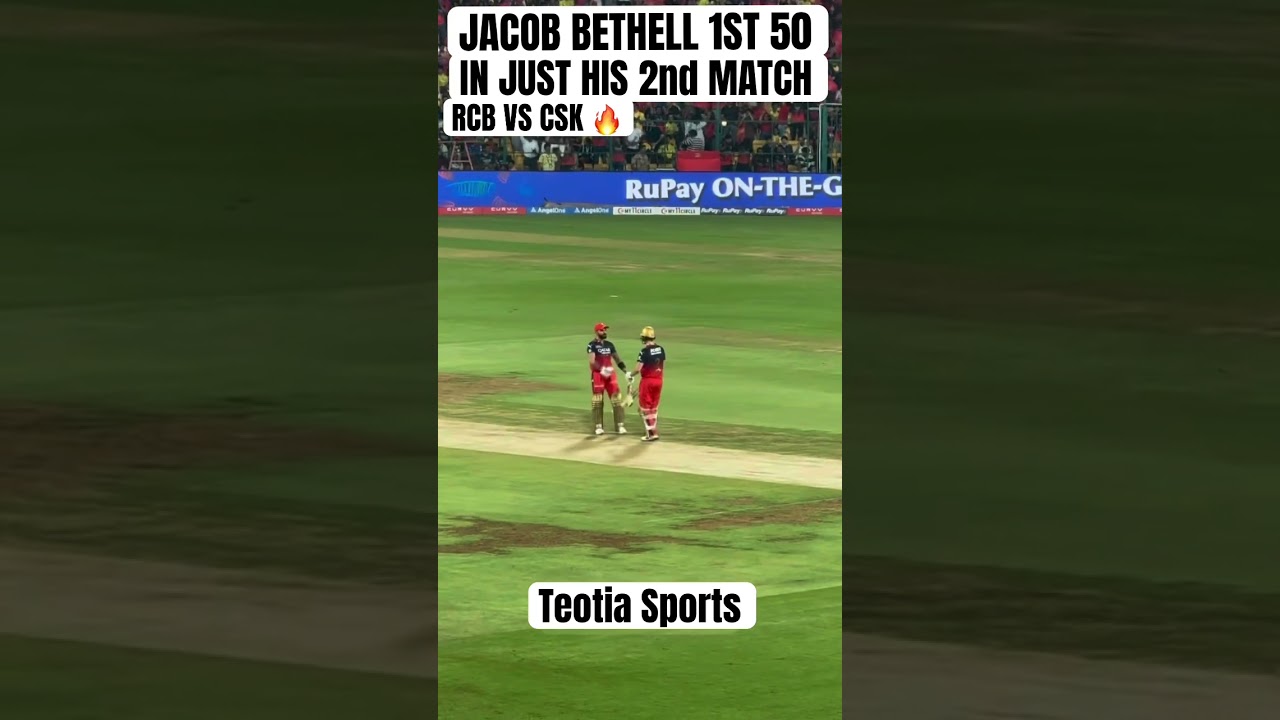 RCB VS CSK JACOB BETHELL 50 | RCB VS CSK HIGHLIGHTS #rcb #csk  #rcbvscsk