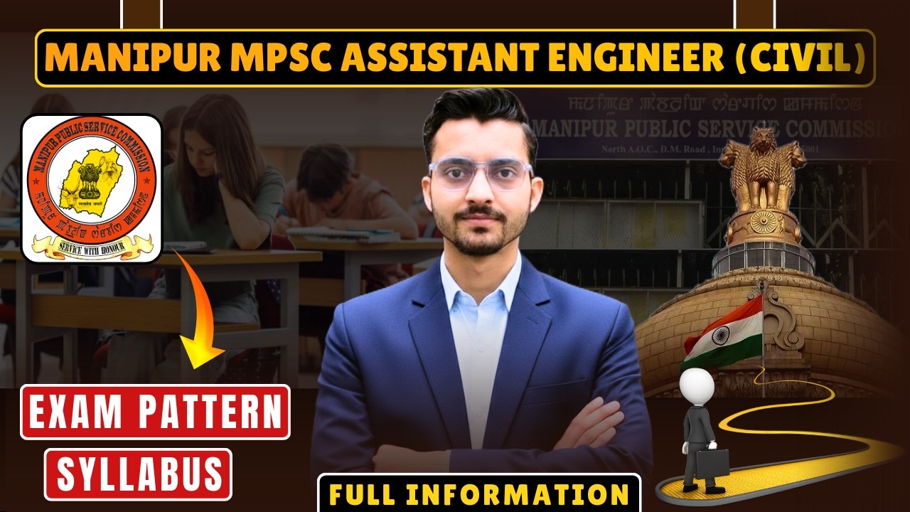 Manipur MPSC AE Civil 2026 | Exam Pattern & Full Syllabus | MPSC Assistant Engineer Civil Exam 2026