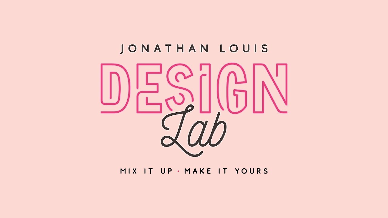 Learn about the Jonathan Louis Design Lab