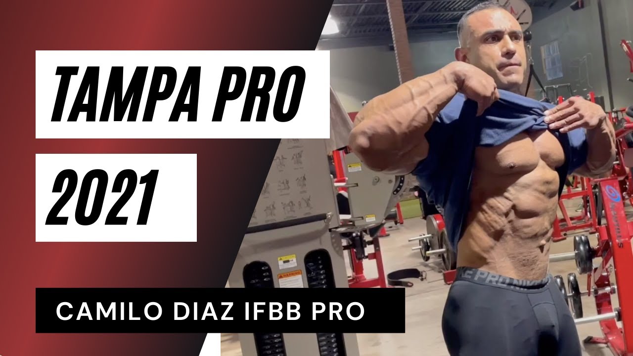AS&Iacute; FUE EL TAMPA PRO 2021 - Camilo Diaz IFBB PRO