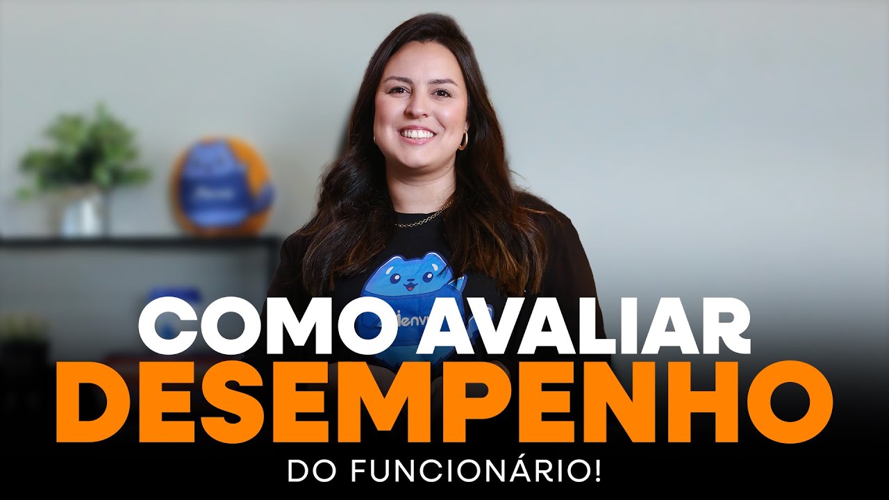 A VERDADE sobre Como Avaliar um Funcionário pelo seu Desempenho