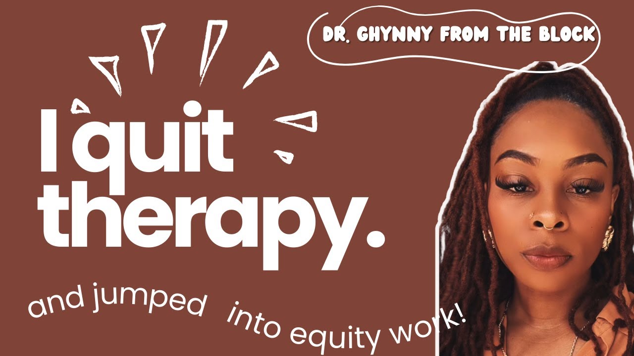 I Quit Therapy| Black Psychologist