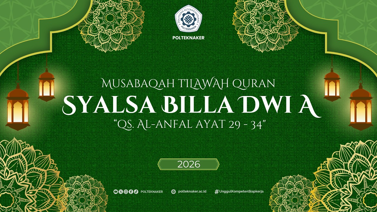 Syalsa Billa Dwi Ananda - Tilawah Qur'an Politeknik Ketenagakerjaan | MTQ Politeknik Nasional 2026