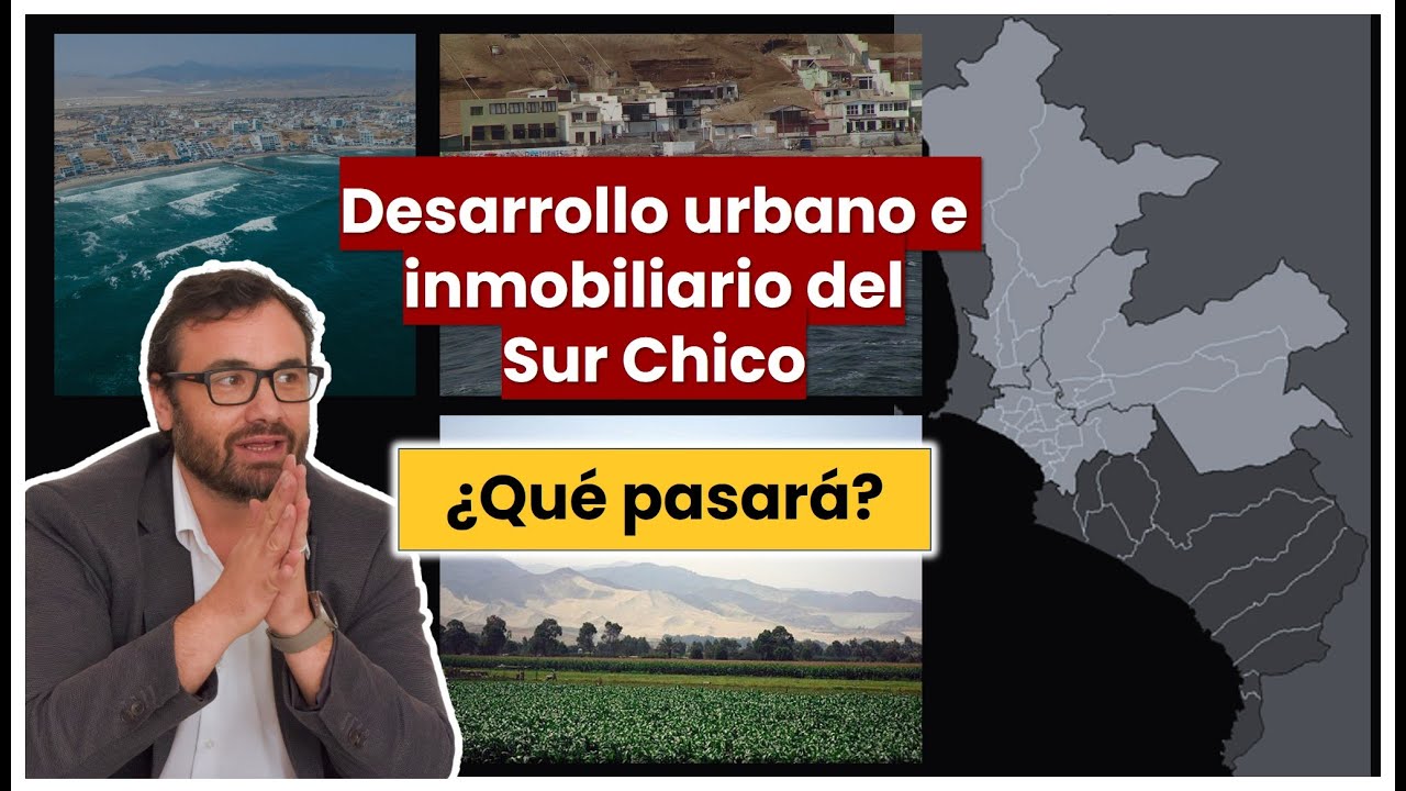 El Sur Chico de Lima y sus dinamicas urbanas e inmobiliarias