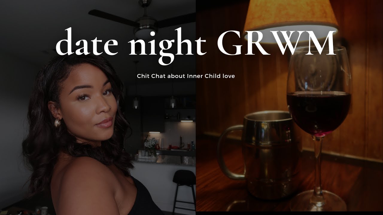 Date Night GRWM | Inner Child Love, Self care and Ana Luisa Jewelry