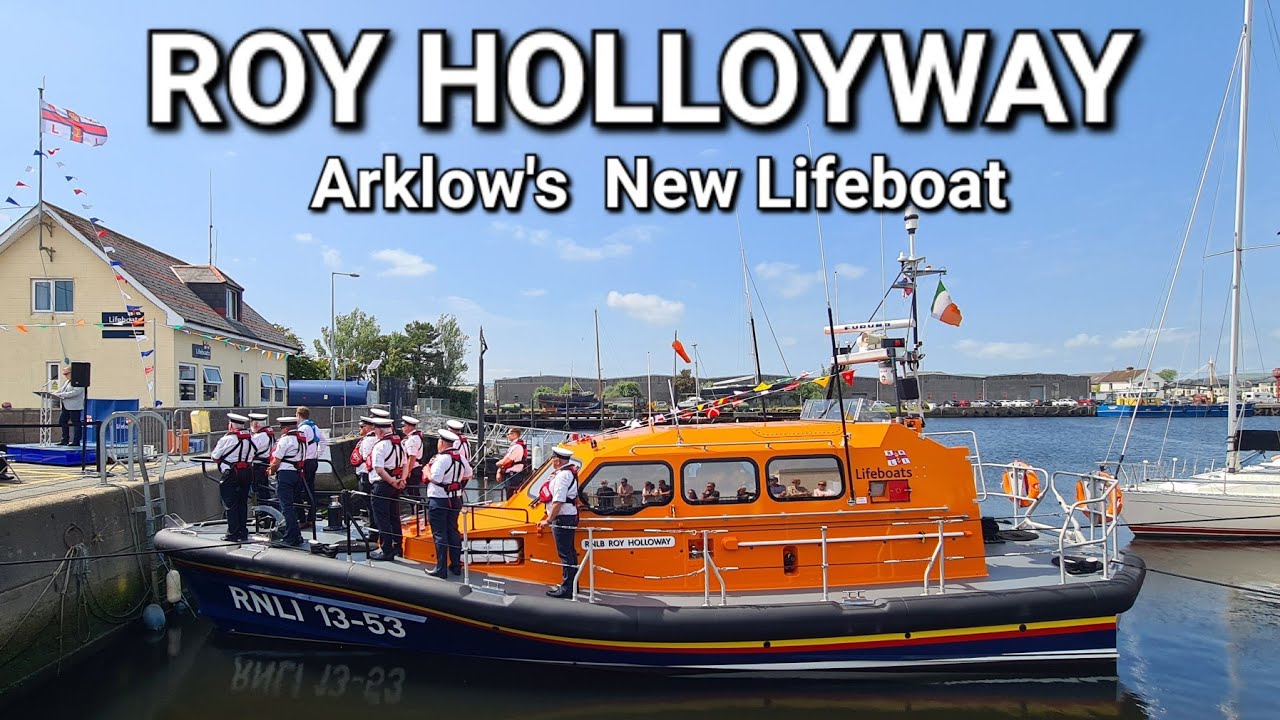 RNLB Roy Holloyway, Arklow's New Lifeboat / Arklow Shipping Band June 2025