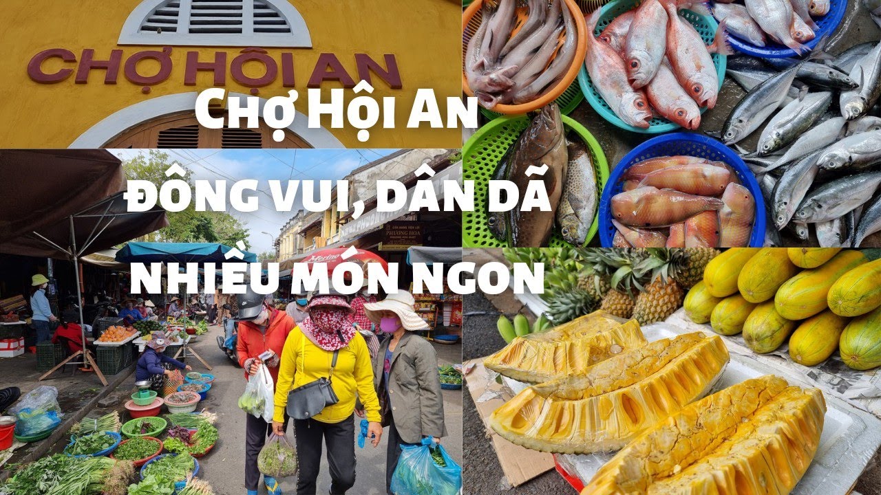 Chợ Hội An: Rất đông vui dân dã, Hải sản Trái cây Rau xanh nhìn là thèm - Du lịch Hội An #5