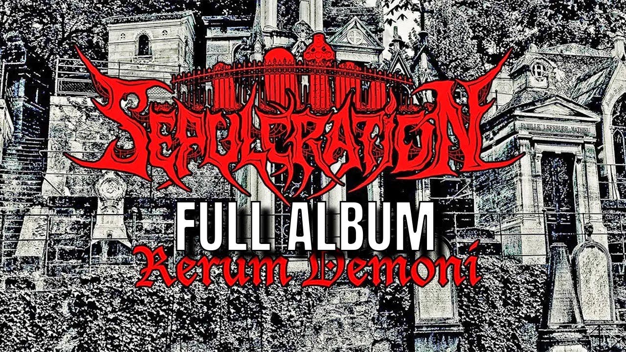 Sepulcration &ndash; Rerum Demoni | Full Album | Old School Death Metal 2017