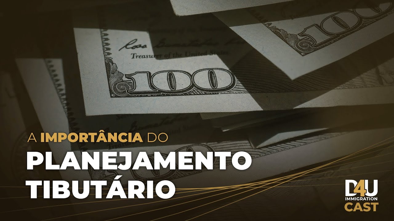 Impostos nos EUA: Planejamento Tribut&aacute;rio para Imigrantes