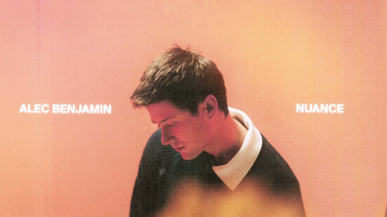 Alec Benjamin - Nuance [Official Audio]
