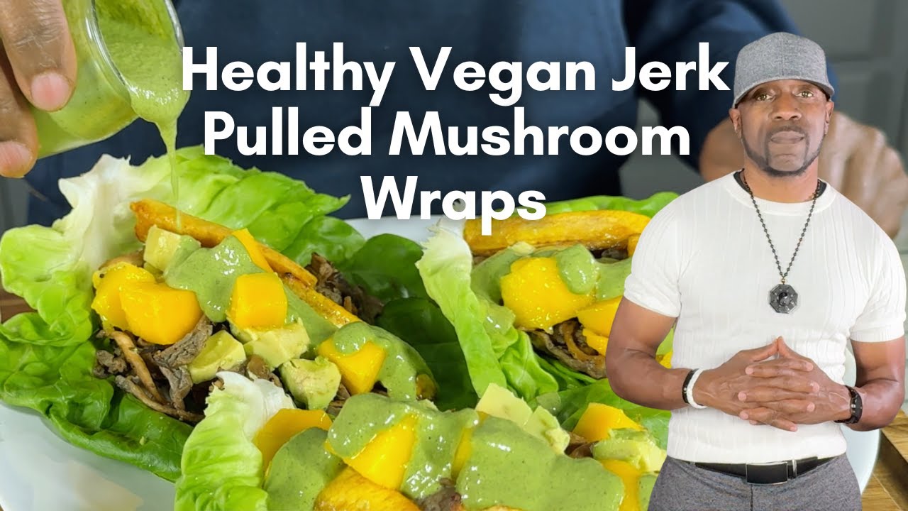 Healthy Vegan Summer Meal Idea - Jerk Pulled Mushroom Wraps!