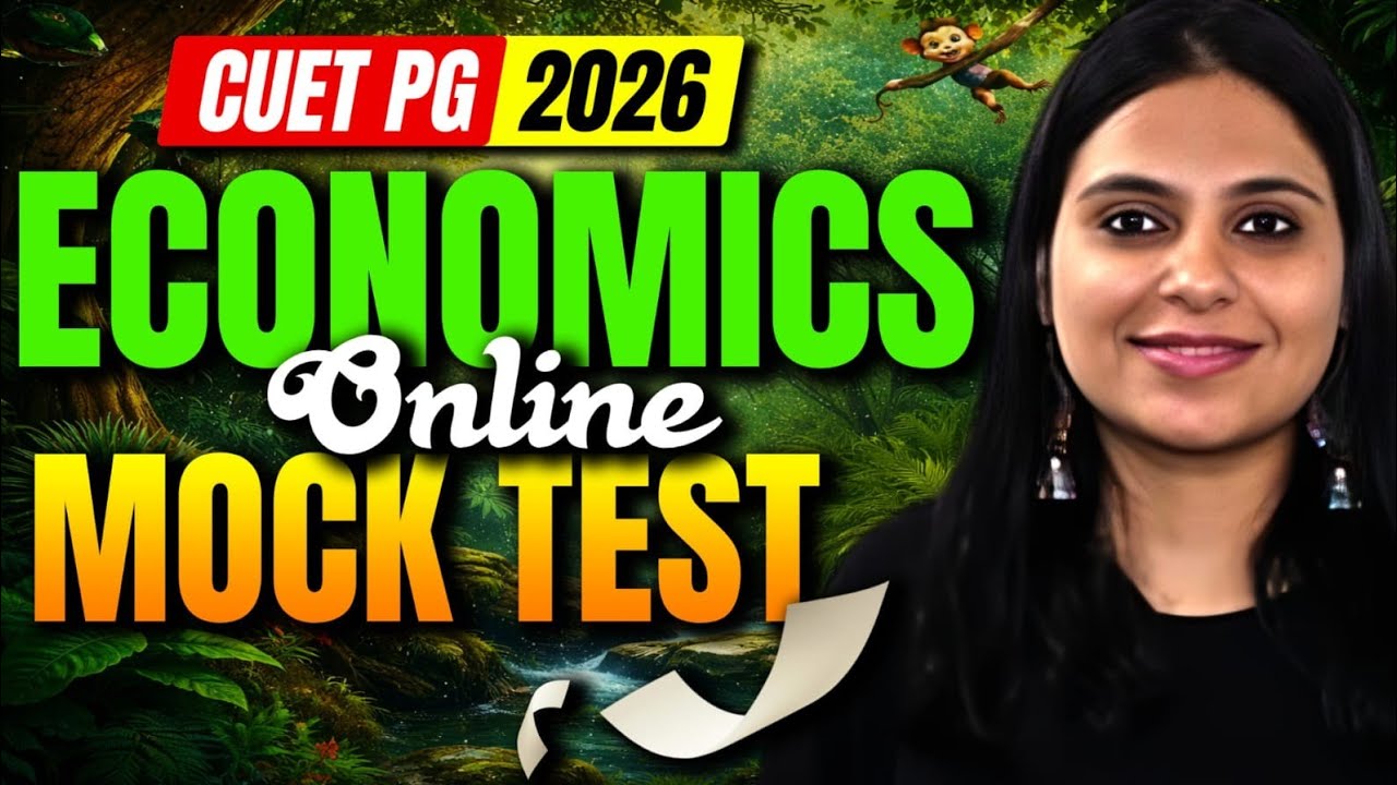 CUET PG ECONOMICS 2026 MOCK TEST | CUET PG ECONOMICS 2026 EXAM PATTERN | CUET PG ECONOMICS WEIGHTAGE