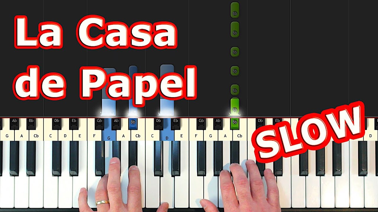 La Casa de Papel (Money Heist) - My Life Is Going On - SLOW Piano Tutorial