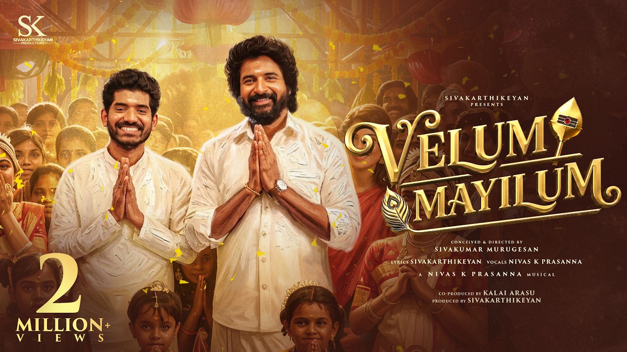 Velum Mayilum | Sivakarthikeyan | Nivas K Prasanna | Sivakumar Murugesan | SK Productions Indie