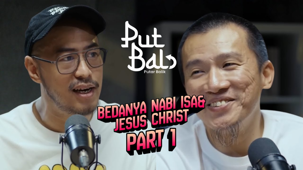 BEDANYA NABI ISA & JESUS CHRIST PART 1