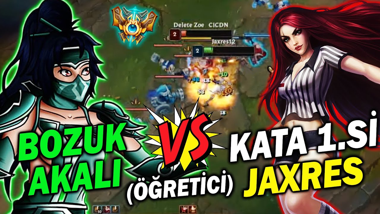 Jaxres l DÜNYA BİRİNCİSİ KATARINA VS AKALİ l NEREDE NE ZAMAN TAKASA GİRİLMELİ ?!