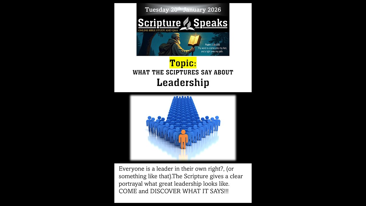 What does the Scripture say about Leadership