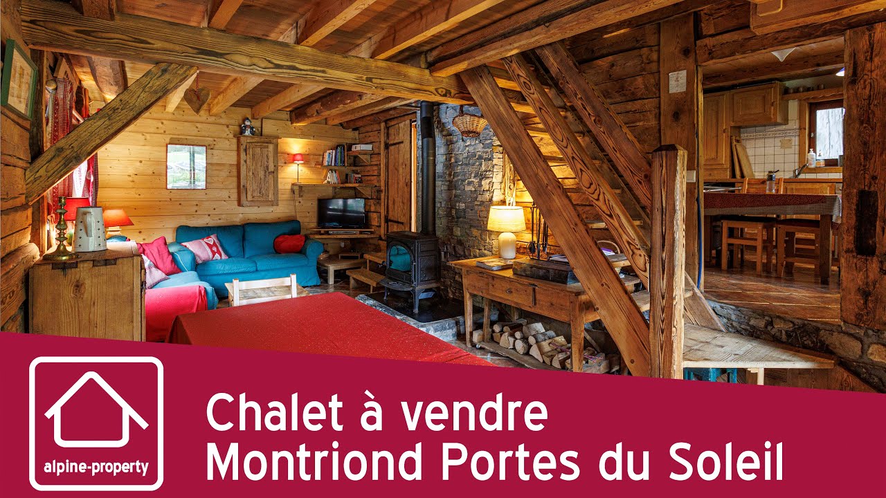 Chalet &agrave; vendre Montriond Portes du Soleil
