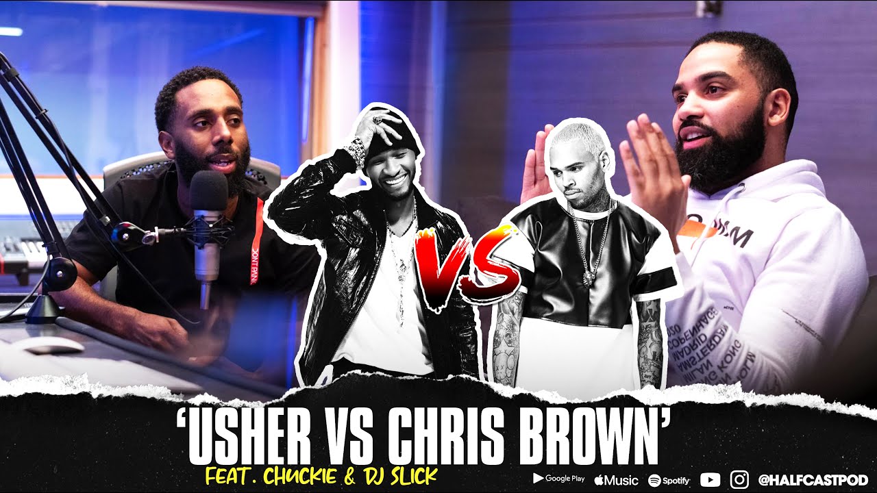 Could CHRIS BROWN Beat USHER??? || Halfcast Podcast