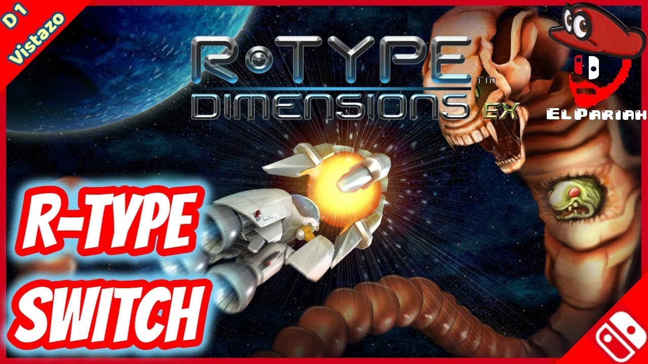 🛸🎇R-TYPE DIMENSIONS EX NINTENDO SWITCH REVIEW ESPAÑOL