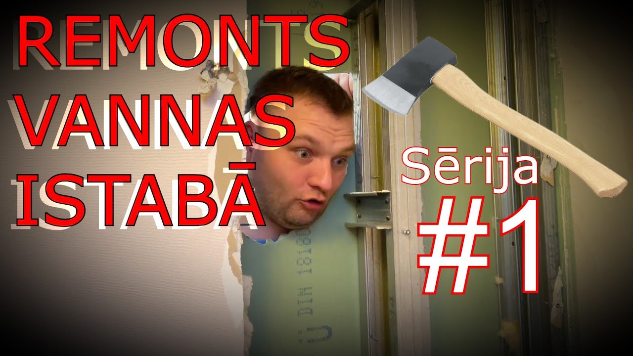 Vannas Istabas Remonts | Sākam Sagatavošanās Darbus #1