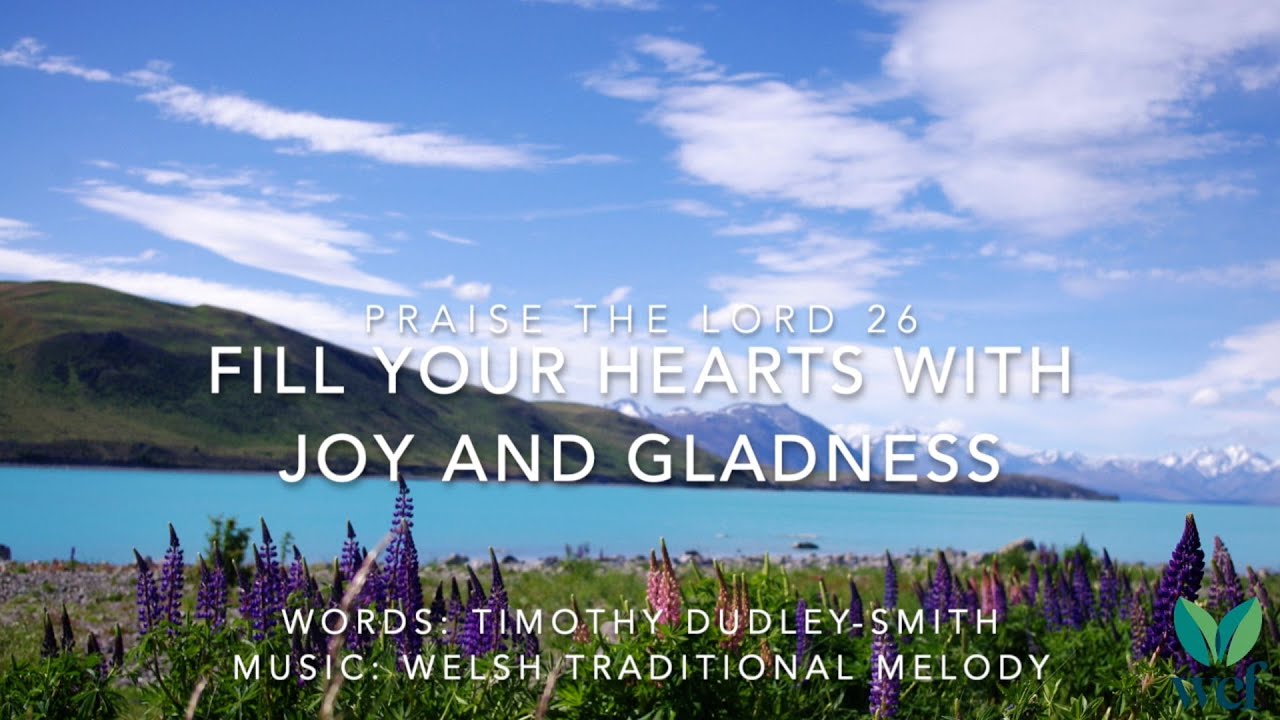 Fill Your Hearts With Joy and Gladness - PTL 26 - Lyric Video