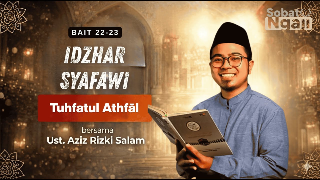 Tuhfah bait 22,23 | Idzhar Syafawi
