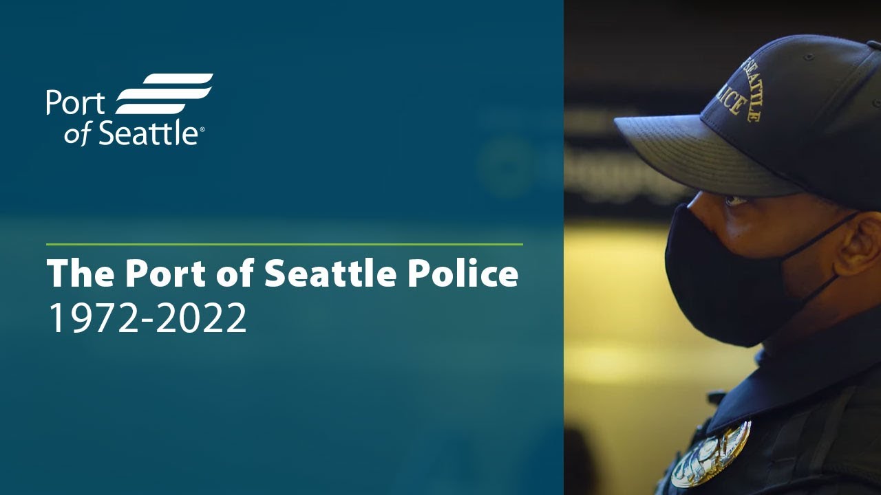 Port of Seattle Police 1972-2022