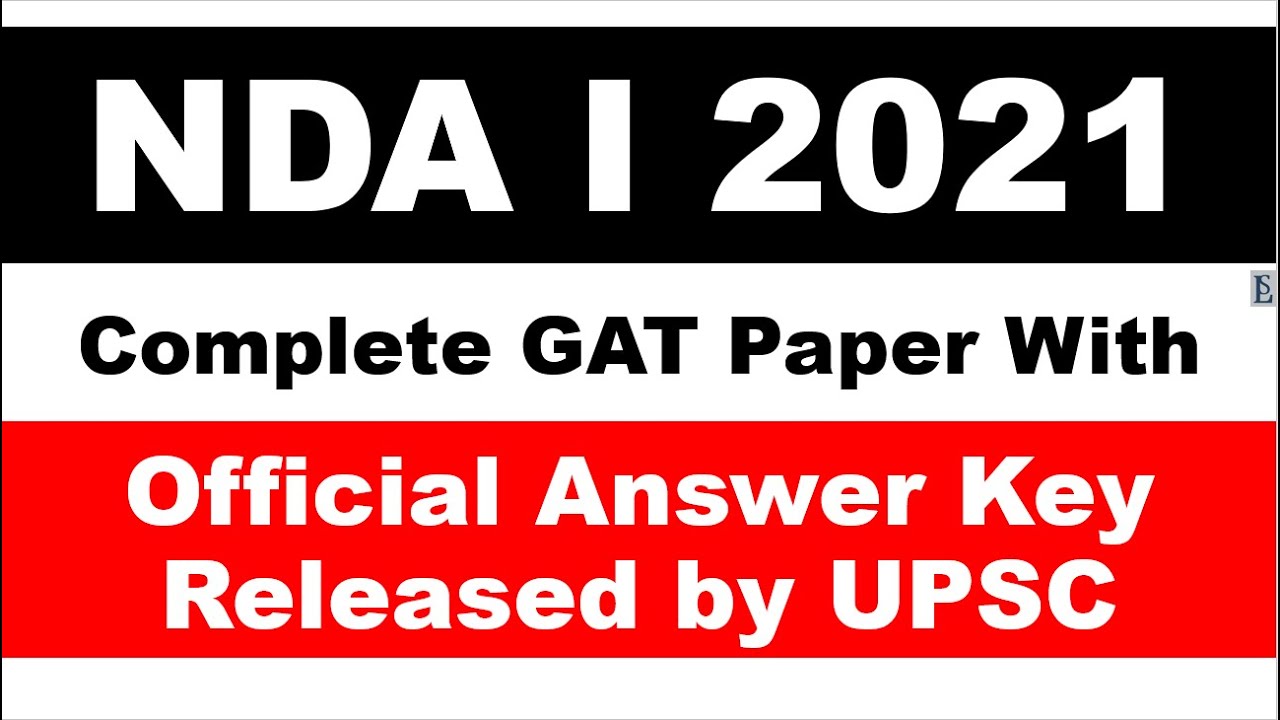 NDA I 2021 GAT Paper Official Answer Key (GS paper)