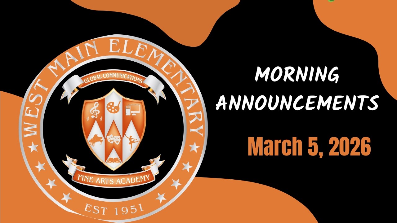 Morning Announcements March 6, 2026