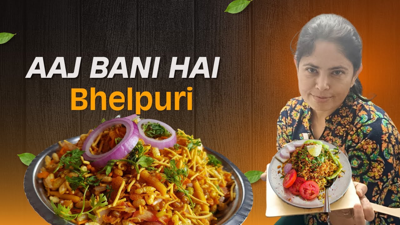 Aaj bani hai bhelpuri! 🥗
