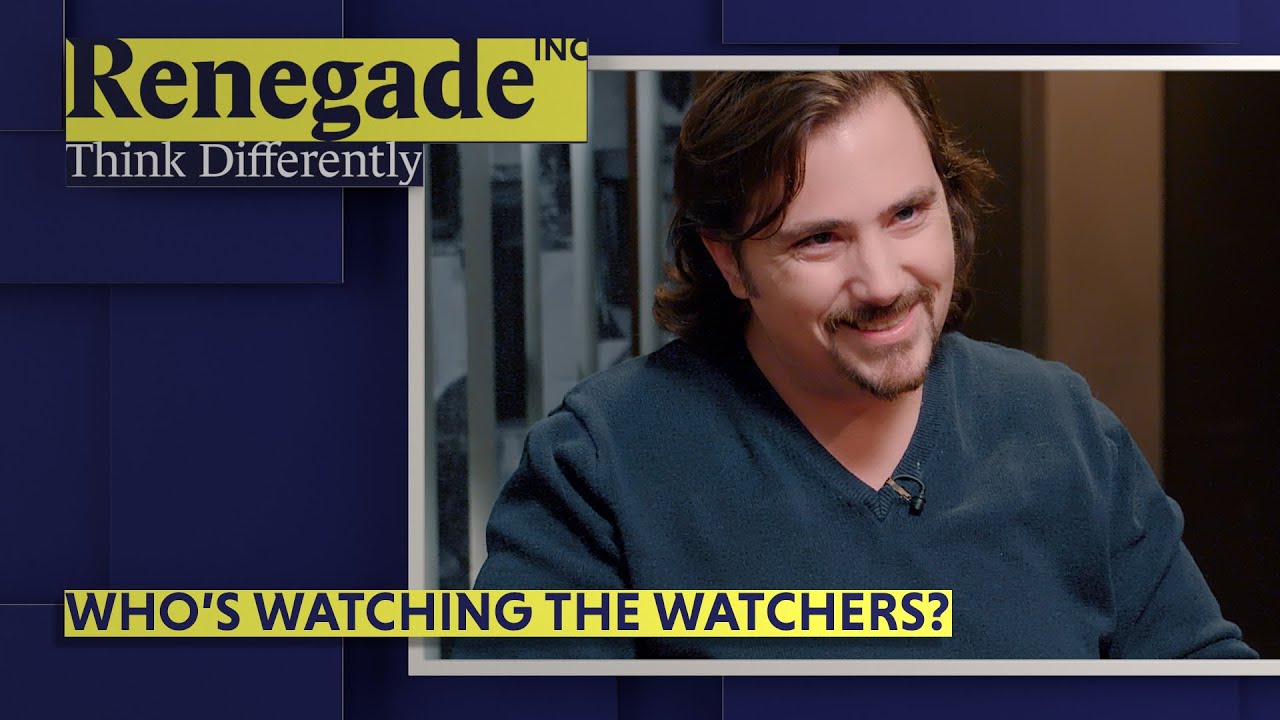 Who&rsquo;s Watching The Watchers?